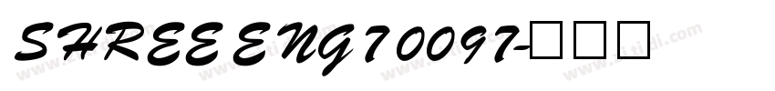SHREE ENG7 0097字体转换